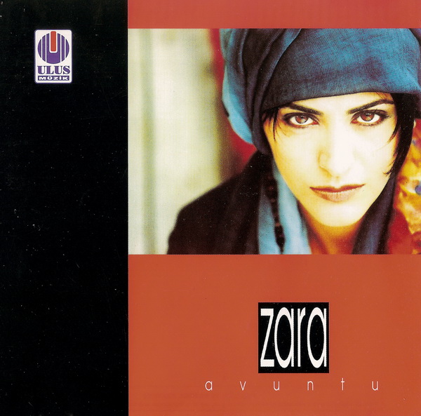 دانلود آلبوم قدیمی zara خواننده ترکیه [۱۹۹۸] Zara – Avuntu [320 Kbps]
